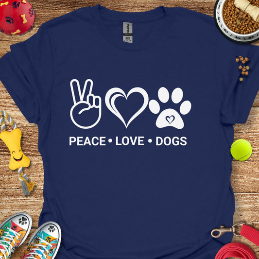 Peace Love Dogs T-Shirt
