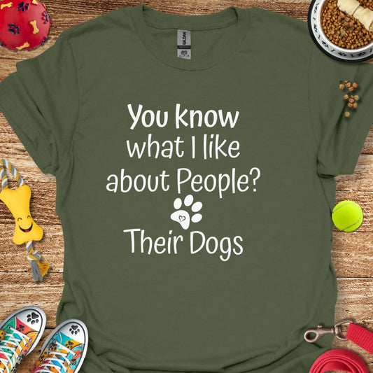 You know what I like about People? T-Shirt